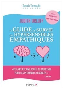 Le guide de survie des hypersensibles