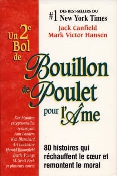Bouillon de poulet pour l'âme Jack Canfield